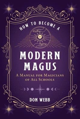 How to Become a Modern Magus