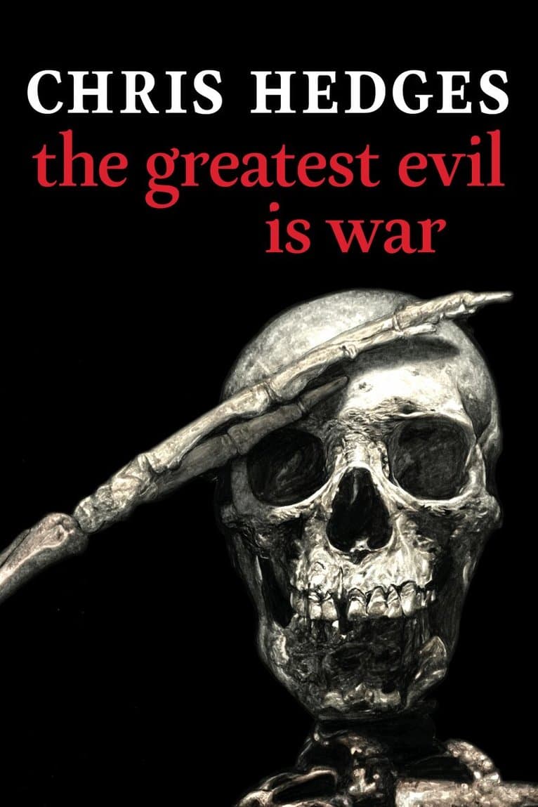 Greatest Evil is War