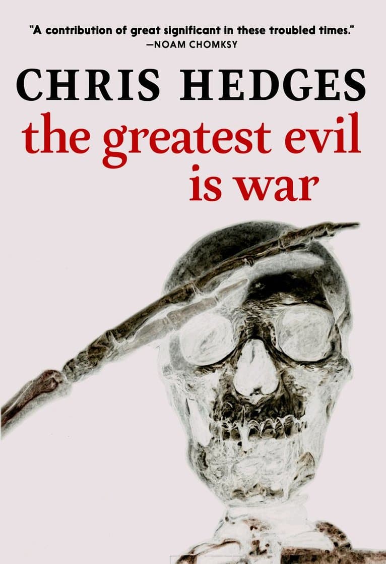 Greatest Evil is War
