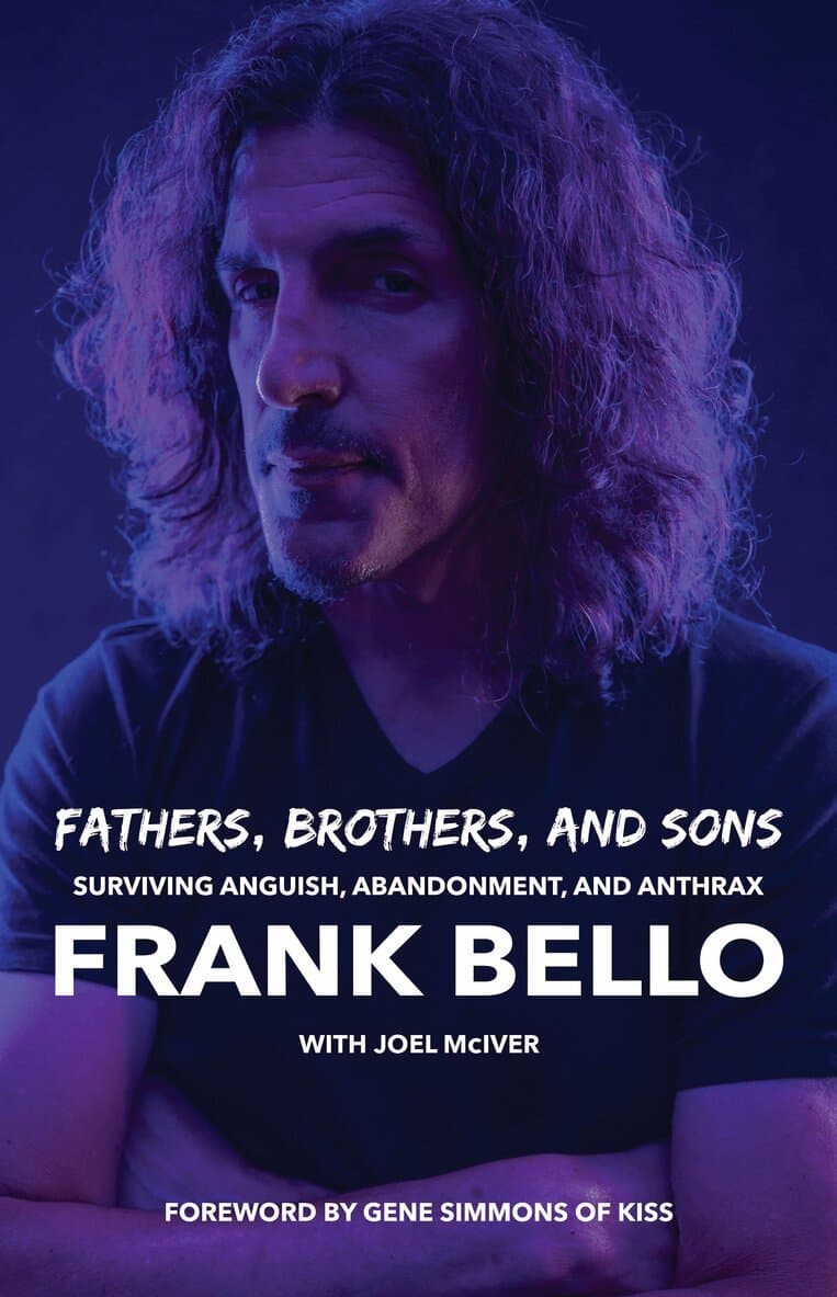 Fathers, Brothers, and Sons: Surviving Anguish, Abandonment, and Anthrax