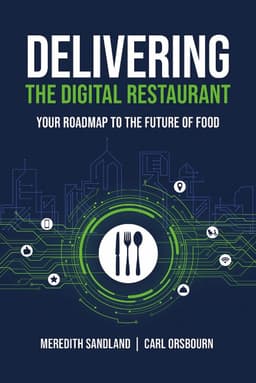 Delivering the Digital Restaurant