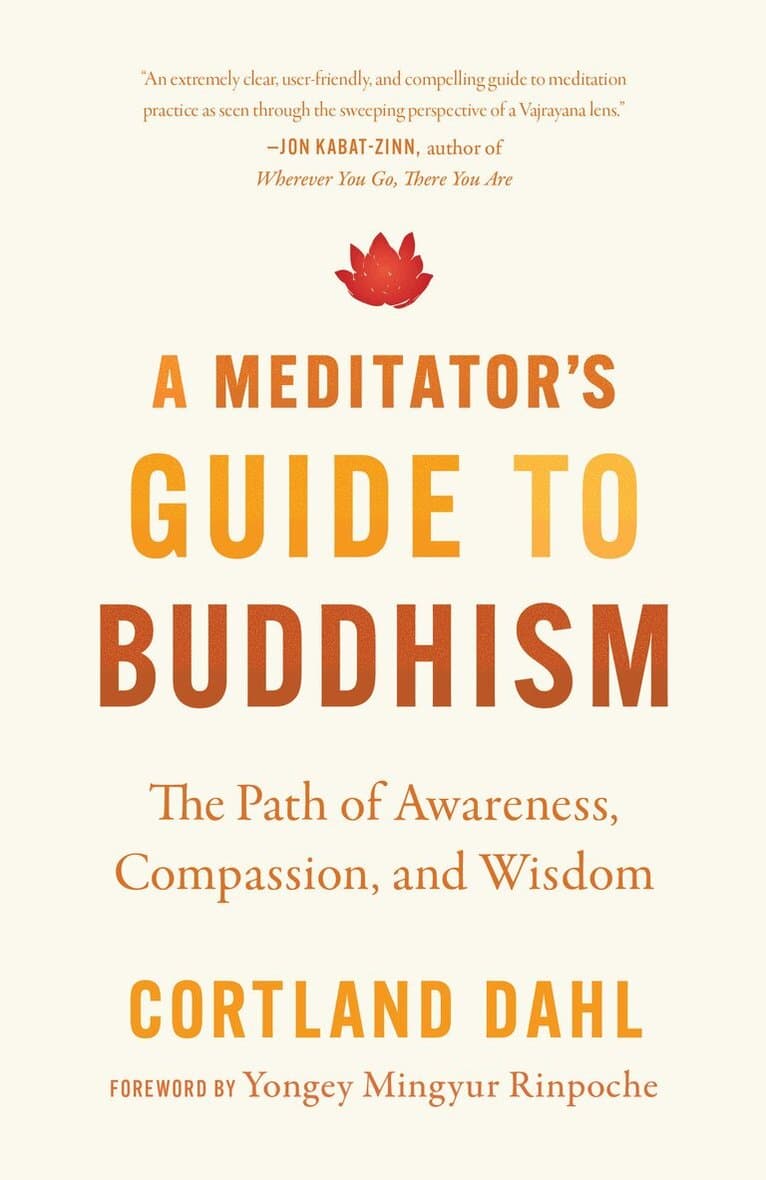 Meditator's Guide to Buddhism,A