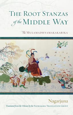 Root Stanzas of the Middle Way