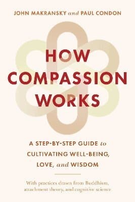 How Compassion Works