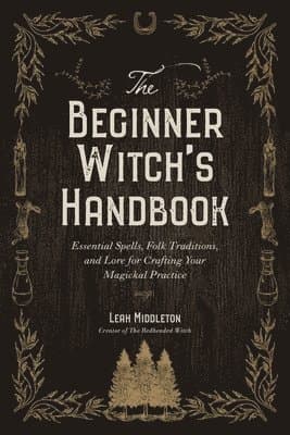 Beginner Witch's Handbook