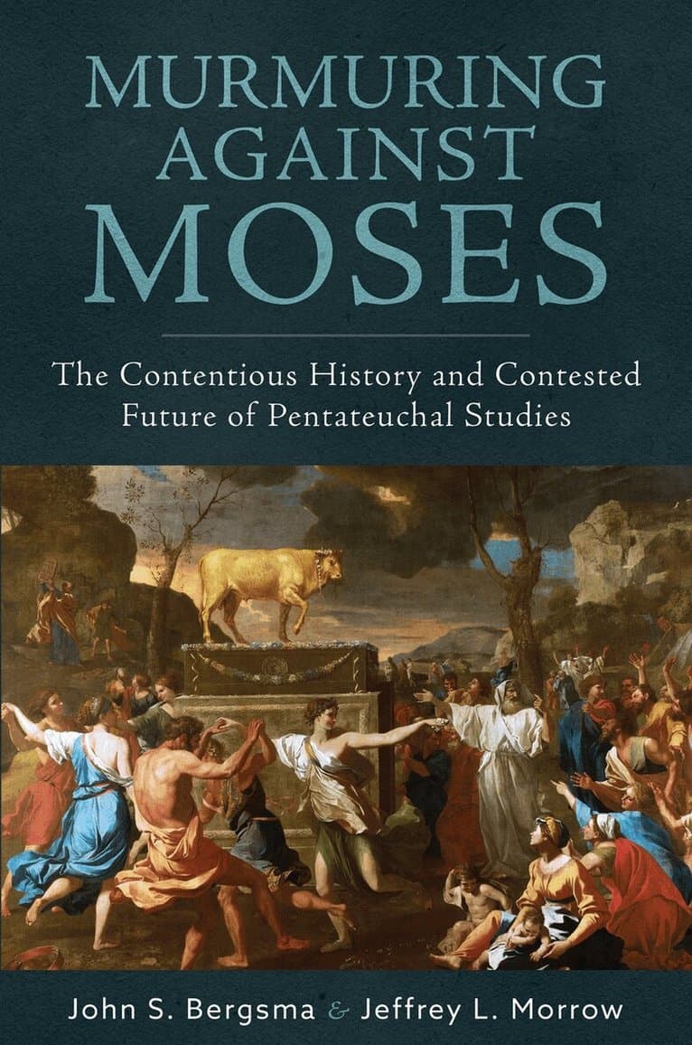 Murmuring Against Moses