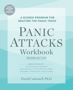 Panic Attacks Workbook: Second Edition