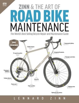 Zinn & the Art of Road Bike Maintenance