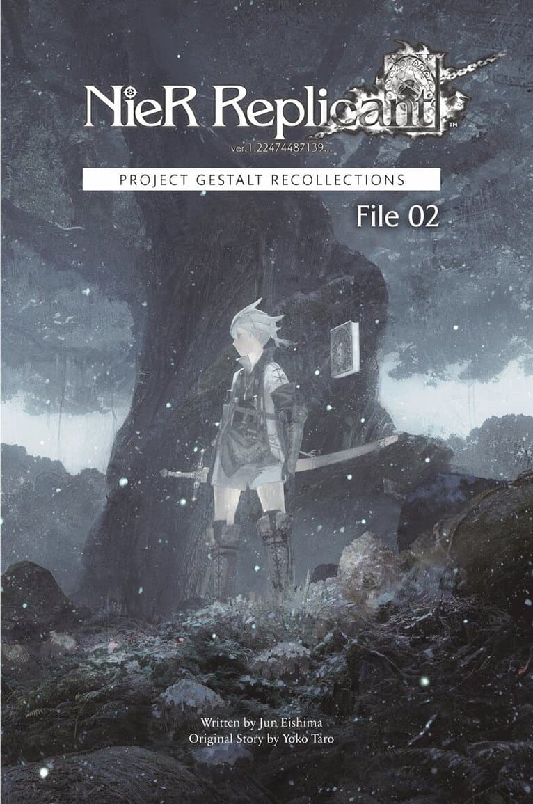 NieR Replicant ver.1.22474487139... : Project Gestalt Recollections--File 02 (Novel)
