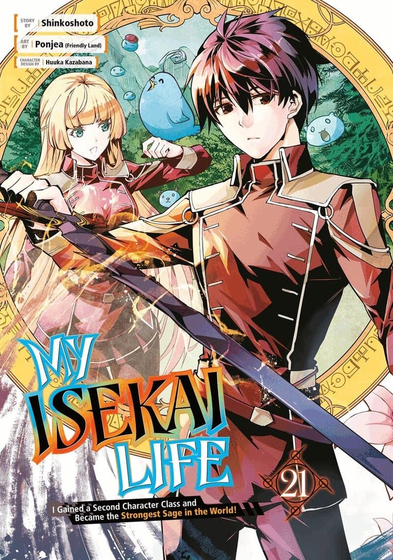 My Isekai Life 21: I Gained a Second Character Class and Became the Strongest Sage in the World!
