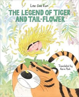 Legend of Tiger and Tail-Flower