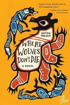 Where Wolves Don't Die