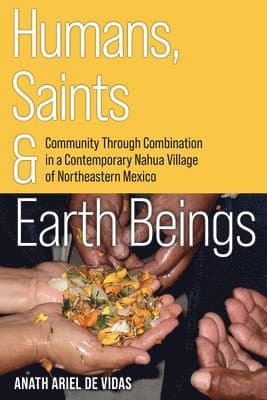 Humans, Saints, and Earth Beings
