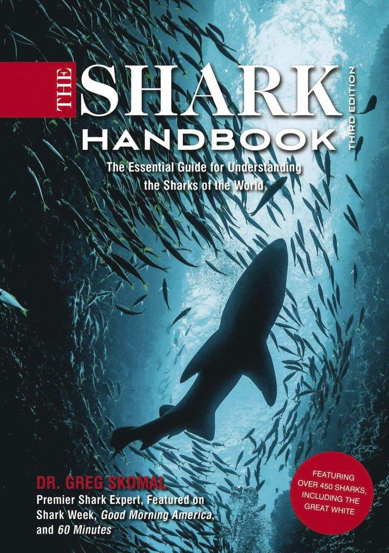 Shark Handbook: Third Edition