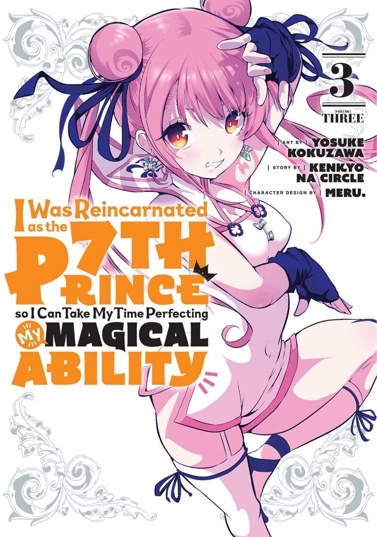 I Was Reincarnated as the 7th Prince so I Can Take My Time Perfecting My Magical Ability 3
