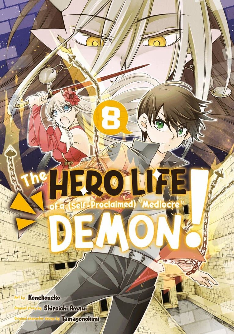 Hero Life of a (Self-Proclaimed) Mediocre Demon! 8