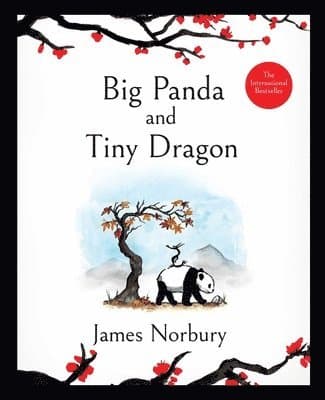 Omslag till boken Big Panda and Tiny Dragon av James Norbury
