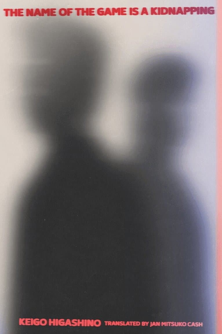 Name of the Game is a Kidnapping (paperback)