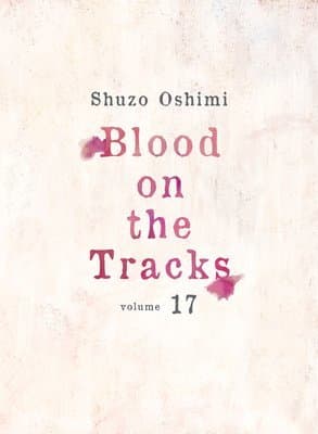 Blood on the Tracks 17