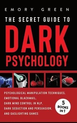 Secret Guide To Dark Psychology