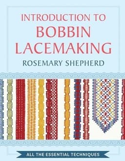 Introduction to Bobbin Lace Making
