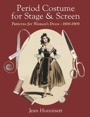 Period Costume for Stage & Screen