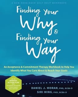 Finding Your Why and Finding Your Way