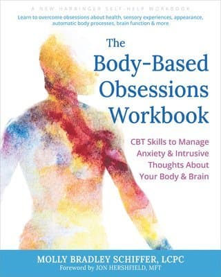 The Body-Based Obsessions Workbook