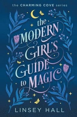 Modern Girl's Guide to Magic
