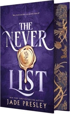 The Never List (Deluxe Limited Edition)