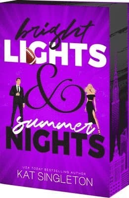 Bright Lights and Summer Nights