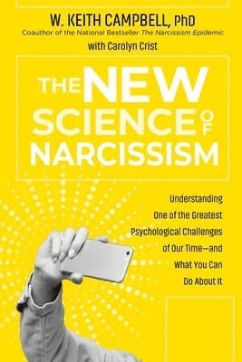 New Science of Narcissism