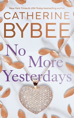 No More Yesterdays
