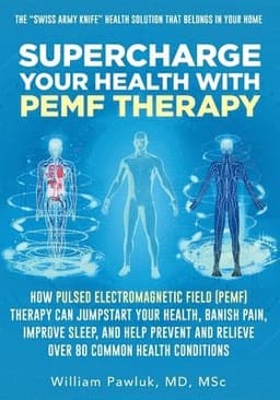 Supercharge Your Health with PEMF Therapy