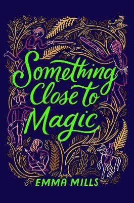 Something Close to Magic