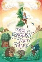 Joseph Jacobs's English Fairy Tales