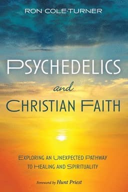 Psychedelics and Christian Faith