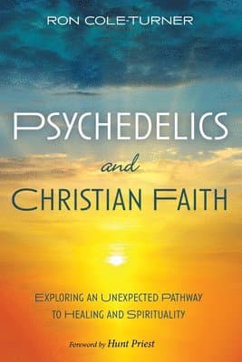 Psychedelics and Christian Faith