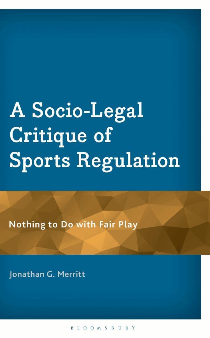 Socio-Legal Critique of Sports Regulation