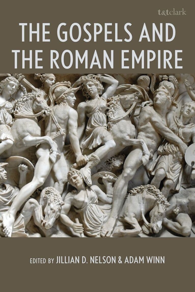 Gospels and the Roman Empire