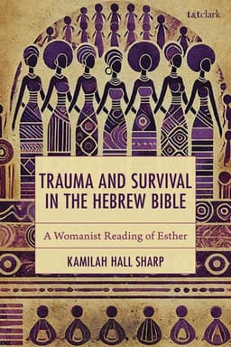 Trauma and Survival in the Hebrew Bible