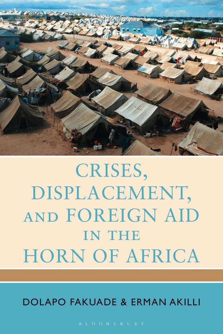 Crises, Displacement, and Foreign Aid in the Horn of Africa