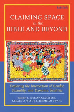 Claiming Space in the Bible and Beyond