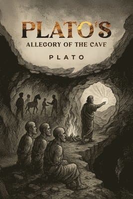Plato's Allegory of the Cave