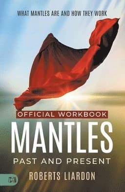 Official Workbook for Mantles Past and Present