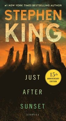 Omslag till boken Just After Sunset av Stephen King