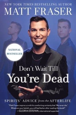 Don't Wait Till You're Dead