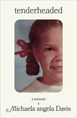 Tenderheaded