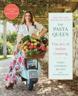 Pasta Queen: The Art of Italian Cooking