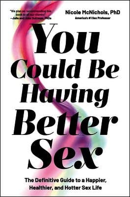 You Could Be Having Better Sex